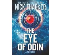 The Eye of Odin (Harvey Bennett Thrillers)