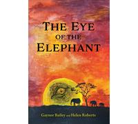 The Eye of the Elephant : And What Do You See?