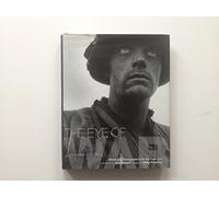 The Eye of War: Words and Photographs from the Front Line
