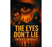 The Eyes Don't Lie