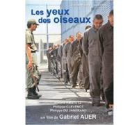 The Eyes of the Birds (Les Yeux des oiseaux)