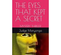 THE EYES THAT KEPT A SECRET: MYSTERY THRILLER: 1