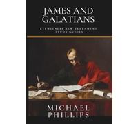 The Eyewitness New Testament Study Guides: James and Galatians