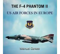 The F-4 phantom II united states air forces in Europe