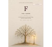 The F Book: A Guided Journal to Sort Through Feelings and Find a Helpful Next Step - Color Edition