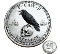 The F-CAW-F Coin - for Those Who Laugh at Life and Give Zero F*CKS! 2 Inch Metal Attitude Raven Design Coin, Novelty Raven Challenge Coins, Gag Gifts for Women Men, Token of Freedom and Humor (1pcs)