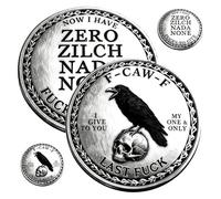The F-CAW-F Coin - for Those Who Laugh at Life and Give Zero F*CKS! Black Raven Last Fuck Coin, Now I Have Zero Zilch, Funny Novelty Joke Coins, Adult Humor Gift for Friends (2Pcs)