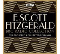F Scott Fitzgerald – BBC Radio Collection – The Great Gatsby and other BBC Radio readings