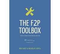 The F2P Toolbox: Essential Techniques for Fun, Profitable Game Design