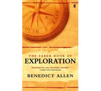 The Faber Book of Exploration