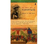 The Faber Book of Reportage by John Carey (7-Oct-1996) Paperback