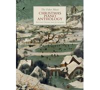 The Faber Music Christmas Piano Anthology: (Faber Music Piano Anthology series)