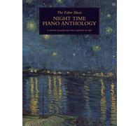 The Faber Music Night Time Piano Anthology