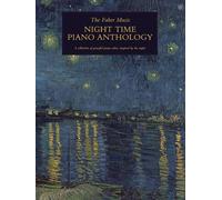 Faber Music – Night Time Piano Anthology – Faber Music Piano Anthology – Sheet music