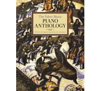The Faber Music Piano Anthology Piano Masterwork Piano