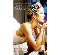 The Faber Pocket Guide to Ballet
