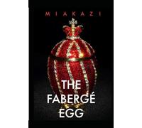 The Faberge Egg: 2 (An Unusual Year)