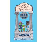The Fable Apartments: Book One: A Welcoming New Home