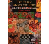 The Fabric That Makes the Quilt