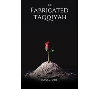 The Fabricated Taqqiyah