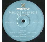 The Fabulous Baker Boys - Oh Boy (Da Klubb Kings Mixes) - Fabulous Baker Boys* 12"