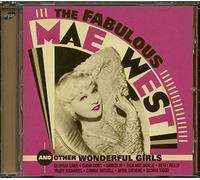 The Fabulous Mae West... And Other Wonderful Girls