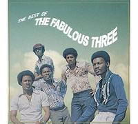 The Fabulous Three - The Best of The Fabulous Three