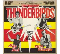 The Fabulous Thunderbirds - Fabulous Thunderbirds, The - Girls Go Wild [LP] (feats. Jimmie Vaughan)