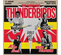 The Fabulous Thunderbirds - Girls Go Wild [VINYL]