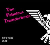 The Fabulous Thunderbirds - Taste Of Chicago Live '89