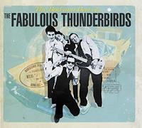 The Fabulous Thunderbirds - The Bad And Best Of The Fabulous Thunderbirds [VINYL]