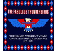 The Fabulous Thunderbirds - The Jimmie Vaughan Years Complete Studio Recordings 1978 - 1989