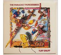 The Fabulous Thunderbirds - Tuff enuff (1986) [VINYL]