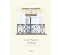 The Façades of Paris: Windows, Doors, and Balconies