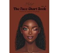 The Face Chart Book Vol. II - Carnet de Création Maquillage (Version Française)