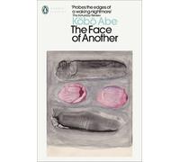 The Face of Another by Kobo Abe 9780141188539 | Brand New | Free UK Shipping