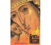 The Face of Russia: Anguish, Aspiration, and Achievement in Russian Culture