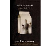 The Face on the Milk Carton