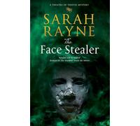 The Face Stealer: 3 (A Theatre of Thieves Mystery)