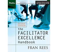 The Facilitator Excellence Hbk 2e +CD