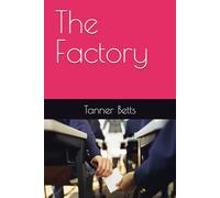 The Factory