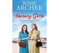 The Factory Girls : The Bomb Girls 3