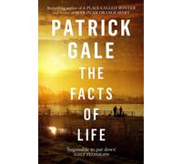 The Facts of Life : An epic, intimate novel of love, music and the life events that stay with us forever