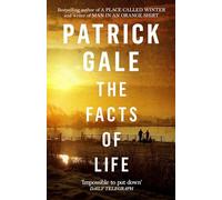 The Facts of Life: An epic, intimate novel of love, music and the life events that stay with us forever