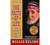 The Facts of Life: and Other Dirty Jokes