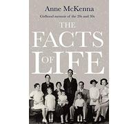 The Facts of Life: Girlhood memoir of the 20s and 30s