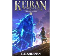 The Faded Land: A Progression Fantasy Epic (Keiran: The Eternal Mage Book 1)