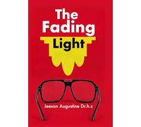 The Fading Light (Screenplays)