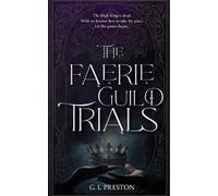 The Faerie Guild Trials