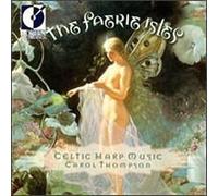 The Faerie Isles - Celtic Harp Music by Thompson, Carol (1999) Audio CD